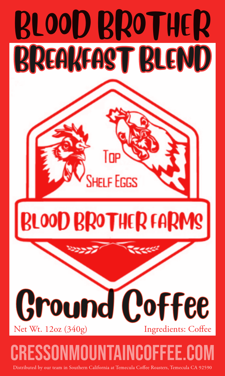 Blood Brother Breakfast Blend